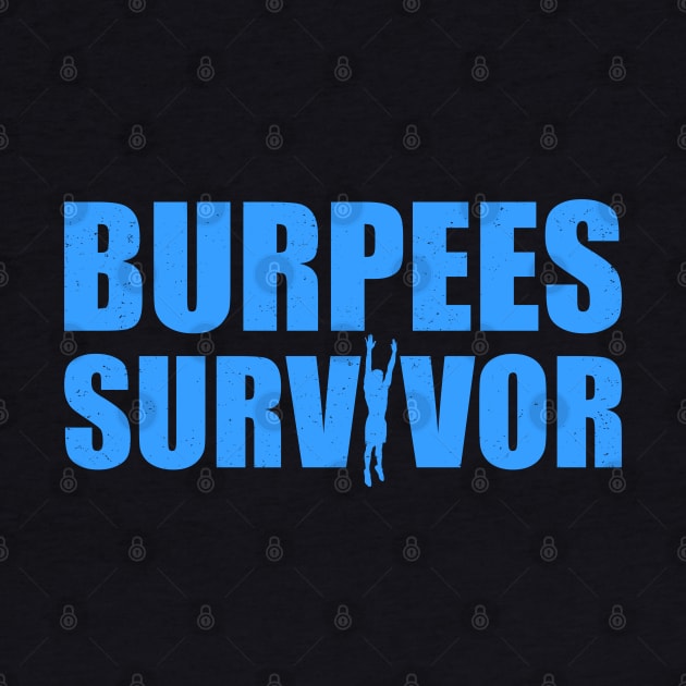 Burpees Survivor by Sachpica